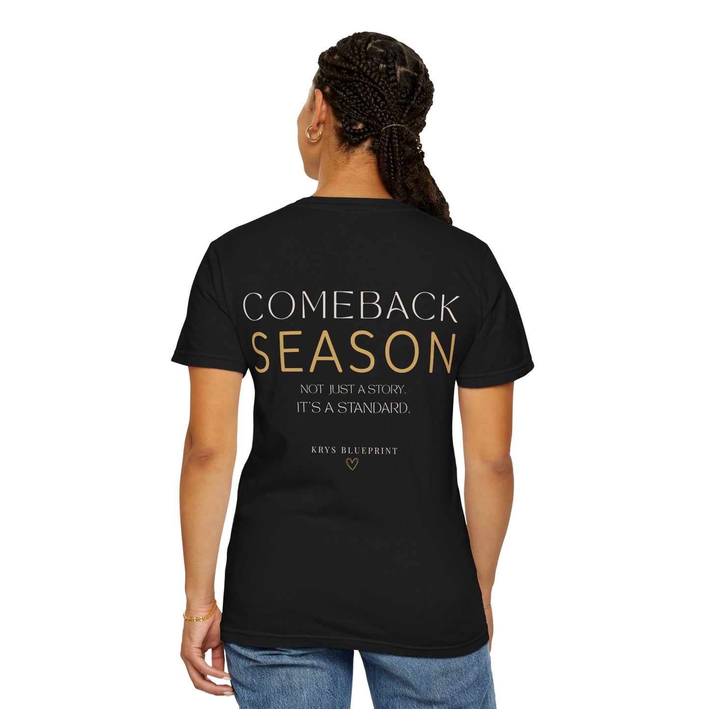 Comeback Season Tee- Krys Blueprint