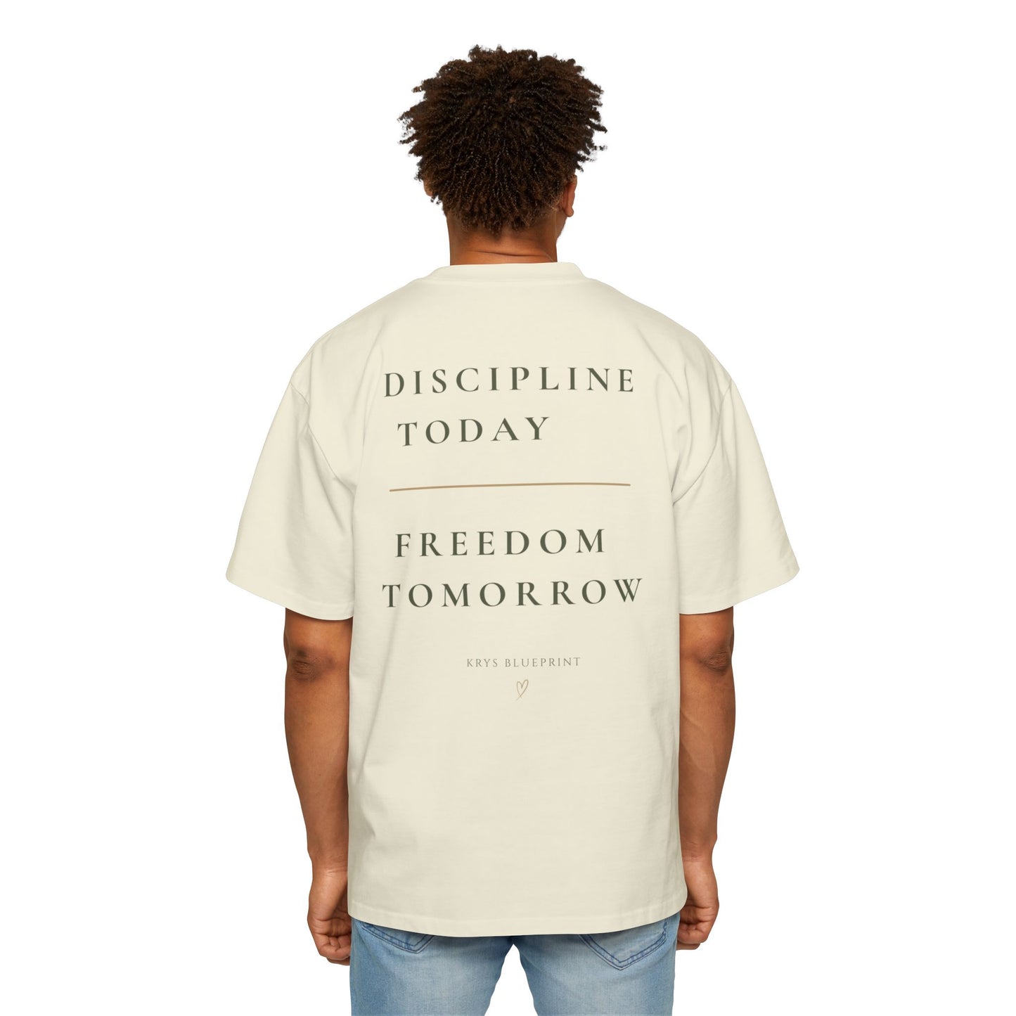 Men's Discipline Today Freedom Tomorrow Tee —Krys Blueprint