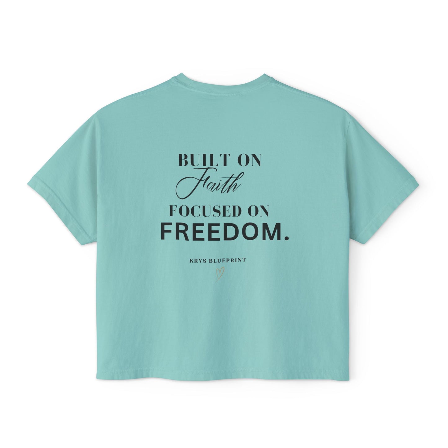 Women's Built on Faith, Focused on Freedom. Boxy Tee — Krys Blueprint