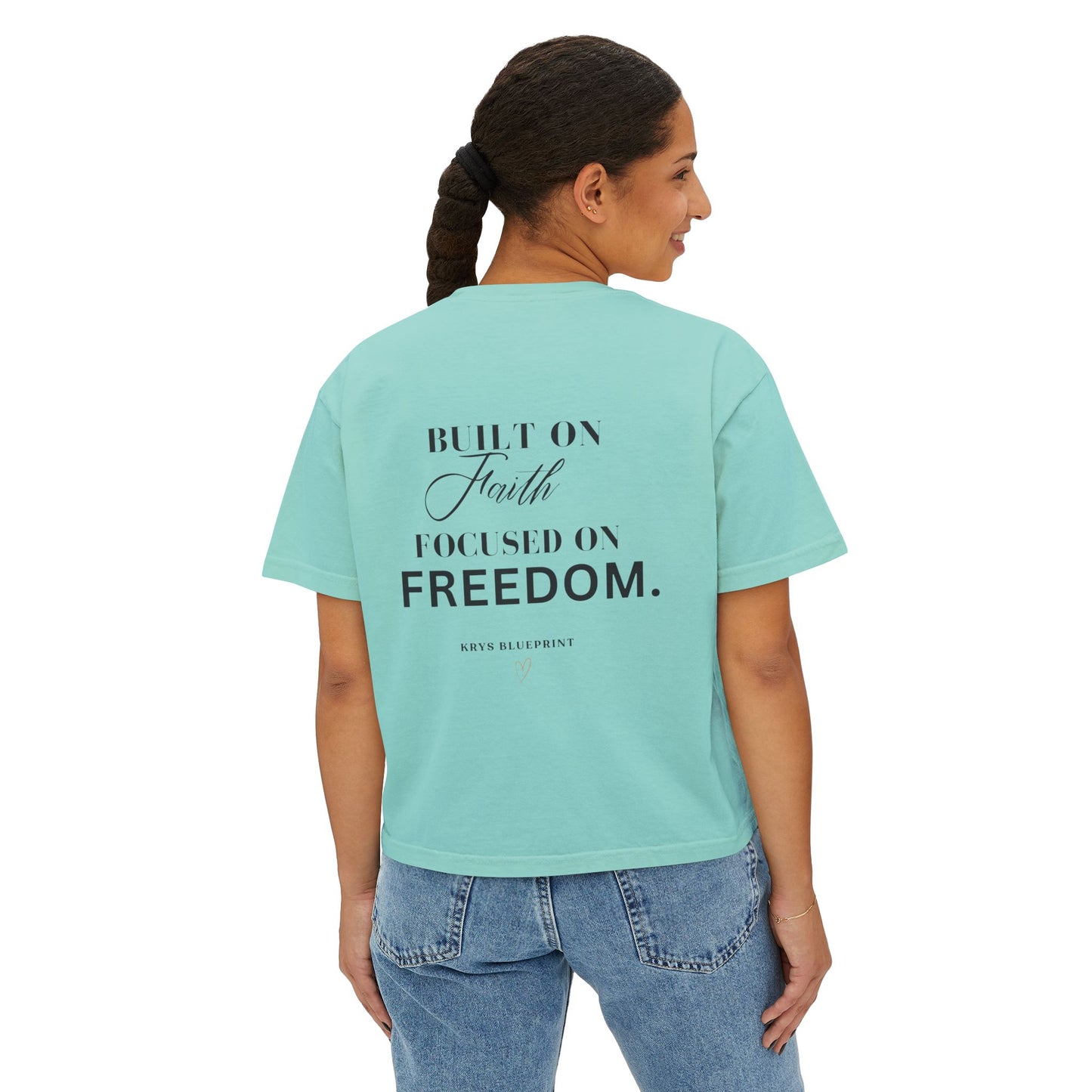 Women's Built on Faith, Focused on Freedom. Boxy Tee — Krys Blueprint