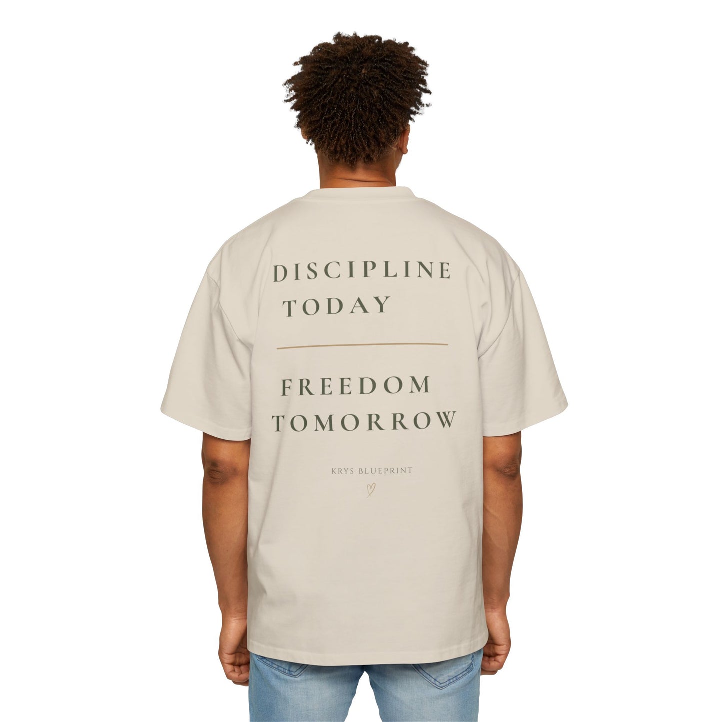 Men's Discipline Today Freedom Tomorrow Tee —Krys Blueprint