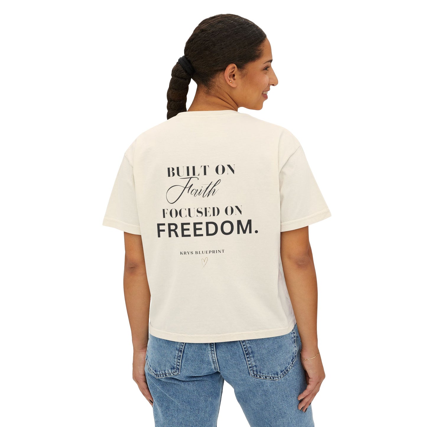 Women's Built on Faith, Focused on Freedom. Boxy Tee — Krys Blueprint
