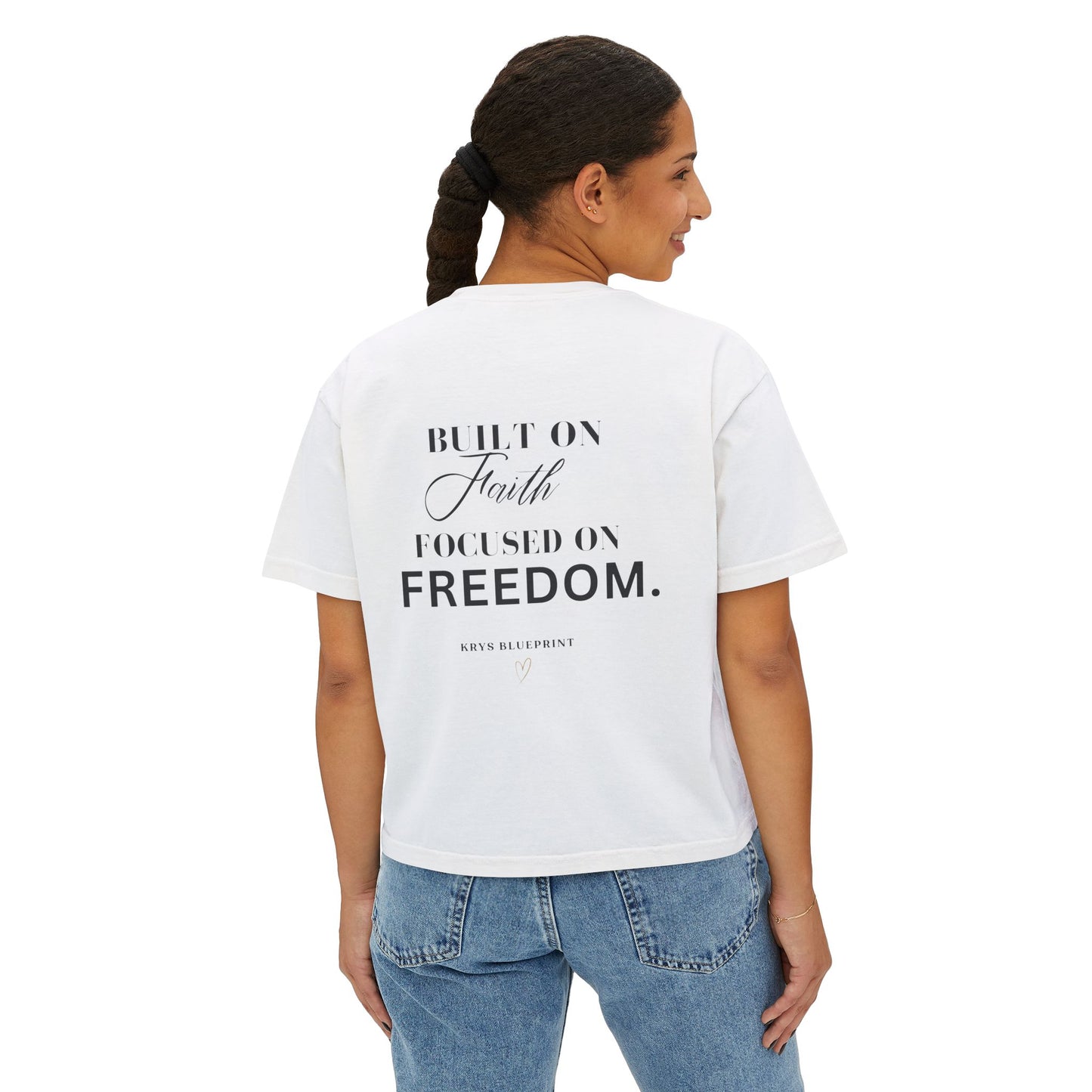 Women's Built on Faith, Focused on Freedom. Boxy Tee — Krys Blueprint