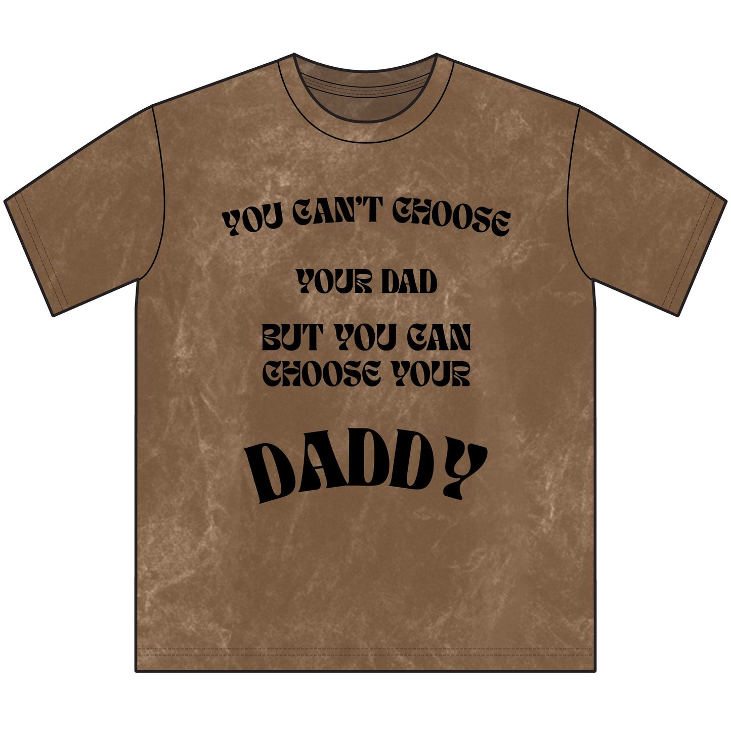 "Choose Your Daddy Vintage Graphic Tee"