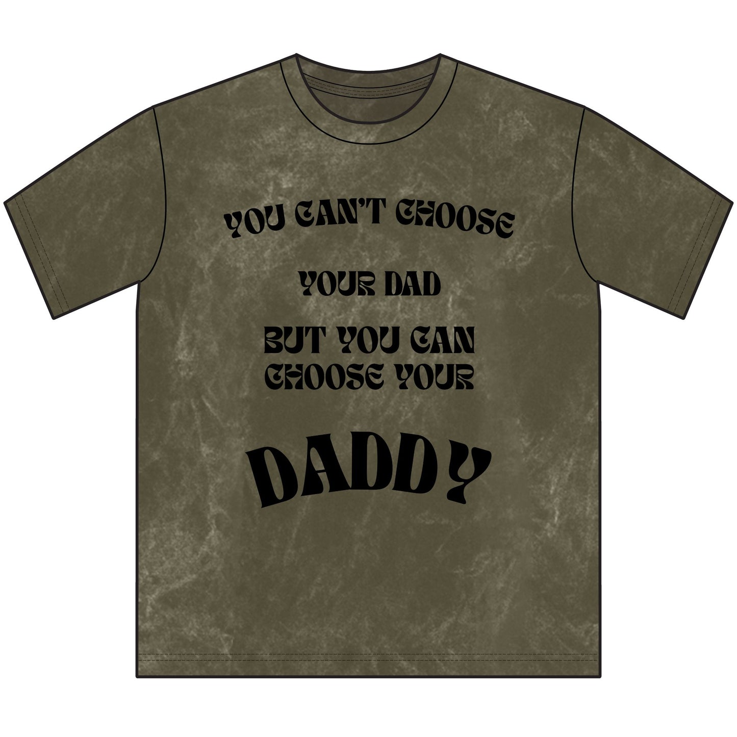 "Choose Your Daddy Vintage Graphic Tee"