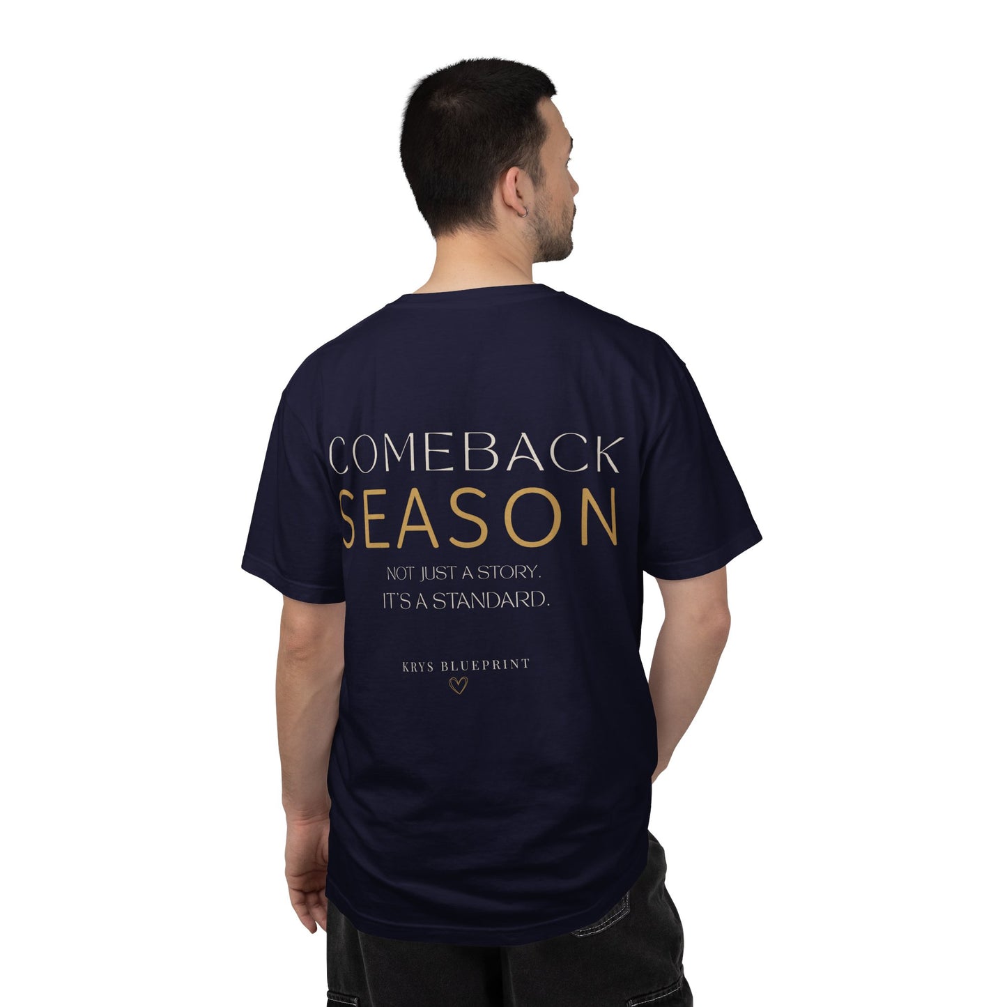Comeback Season Tee- Krys Blueprint