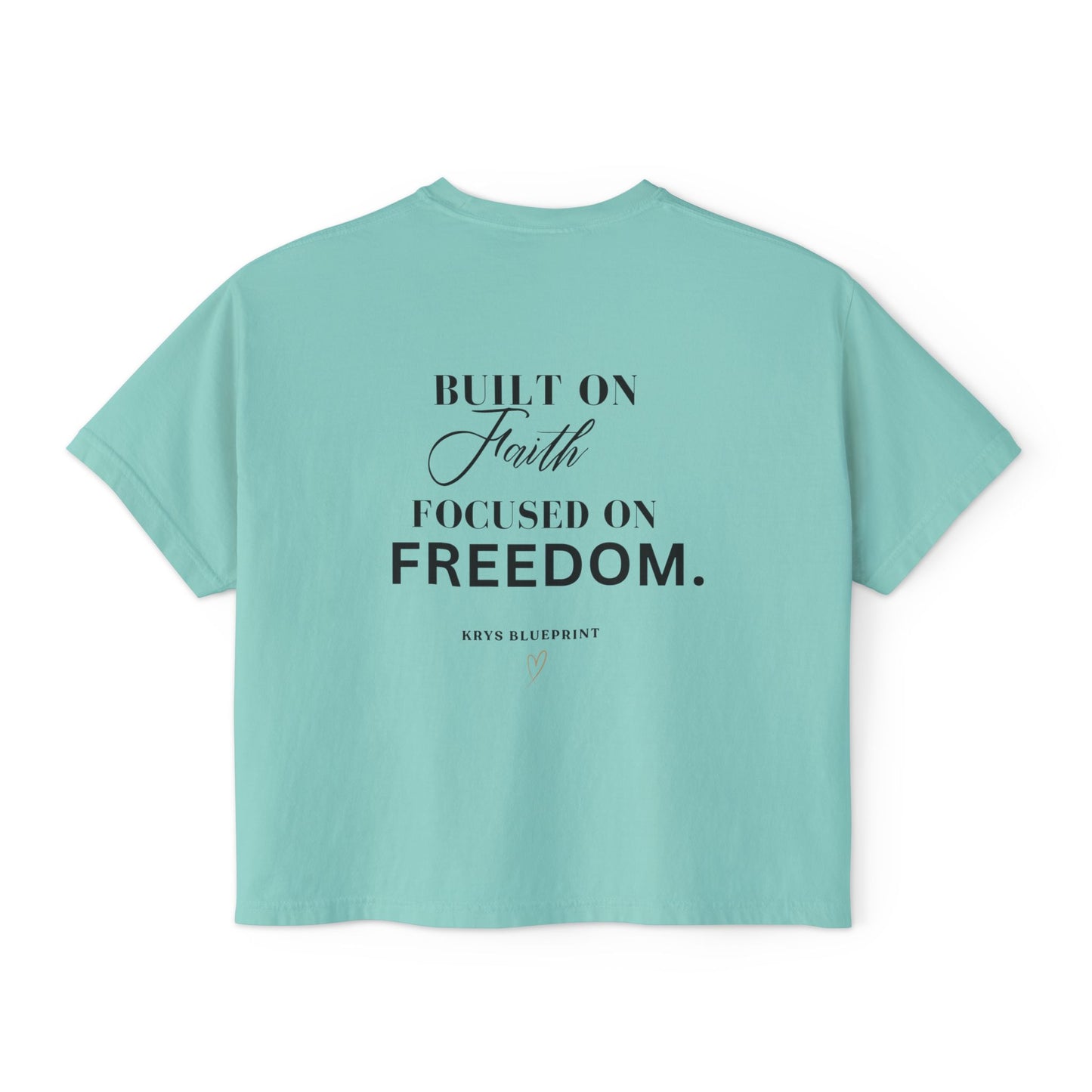 Women's Built on Faith, Focused on Freedom. Boxy Tee — Krys Blueprint